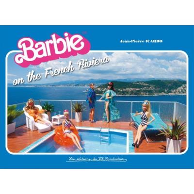 Barbie on the French Riviera
