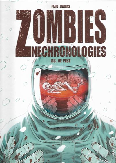 Zombies Nechronologies HC - D03 De pest