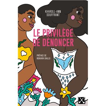 Le privilège de dénoncer