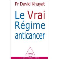 Le Vrai Régime anticancer