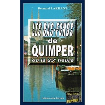 Les bas-fonds de quimper
