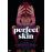 PERFECT SKIN - NL
