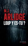 Loup y es-tu ?