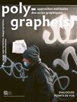 Polygraphe(s), approches métissées des actes graphiques 2022