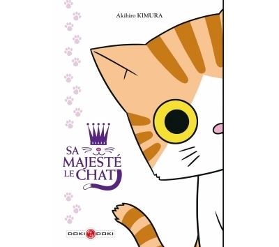 Sa majesté le chat - Akihiro Kimura - broché