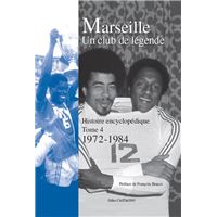 L'histoire de l'Olympique de Marseille : Collectif - 2755622318 - Livres  Sports