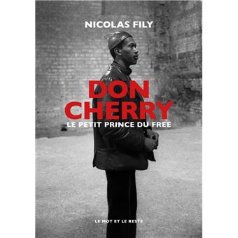 Don Cherry - Le petit prince du free