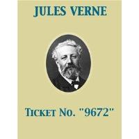 Ticket No. "9672"