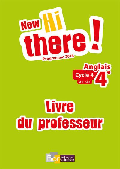 New Hi there ! Anglais 4e 2017 Livre du professeur - Catherine Winter - broché