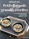 Petits hasards et grandes recettes