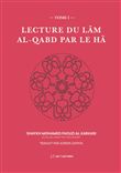 Lecture du Lâm al-Qabd par le Hâ