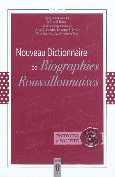 Nouveau dictionnaire de biographies roussillonnaises
