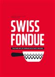 SWISS FONDUE