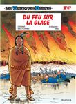 Les Tuniques Bleues - Tome 67 - Du feu sur la glace