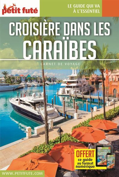 Petit Futé Carnets de voyage Croisière dans les Caraïbes