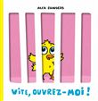 Vite, ouvrez-moi !