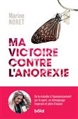 Ma victoire contre l'anorexie