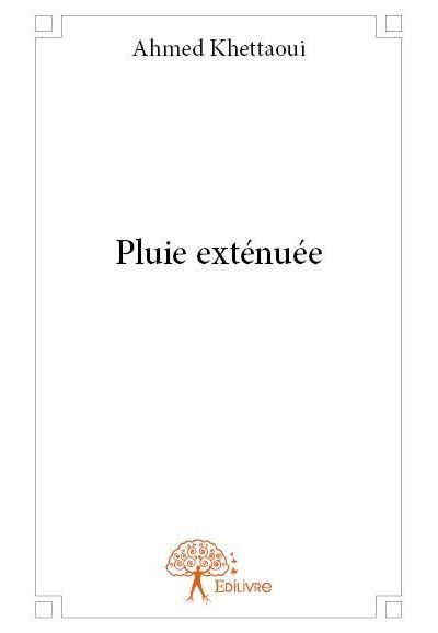 Pluie extenuee