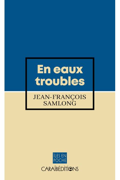 En eaux troubles - Jean-François Samlong - Poche