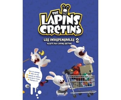 The Lapins crétins - Activités - Les indispensables 2