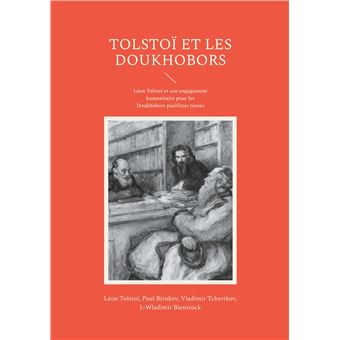 Tolstoï et les Doukhobors