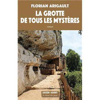 La Grotte de tous les Mystères