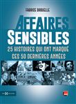 Affaires sensibles le livre