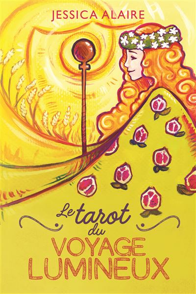 Le tarot du voyage lumineux