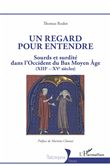 Un regard pour entendre