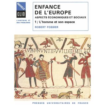 Enfance de l'Europe. Aspects économiques et sociaux. Tome 1 - 1