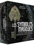 Les Symboles magiques - Explorez 54 signes universels pour réaliser votre mission de vie