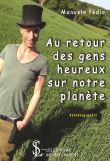 Au retour des gens heureux sur notre planete