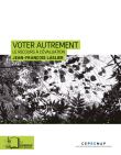 Voter autrement
