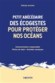Petit abécédaire des écogestes pour protéger nos océans
