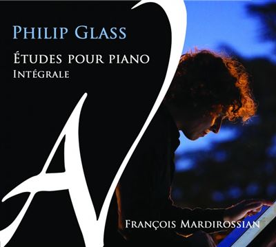 Philip Glass : Études pour piano Intégrale - François Mardirossian ...
