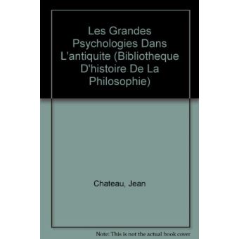 Les grandes psychologies dans l'Antiquité