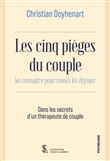 Les cinq pièges du couple