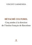 Détaché culturel
