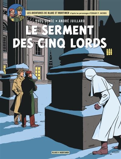 Blake & Mortimer - Serment des cinq Lords (Le)