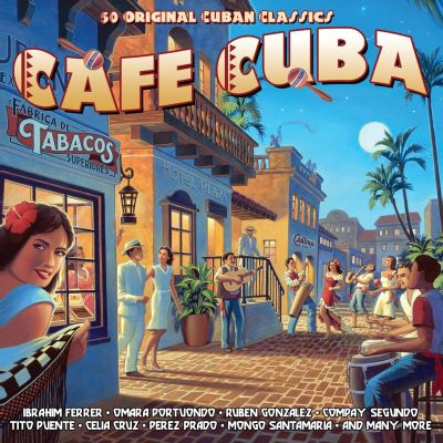Café Cuba - 50 original cuban classics