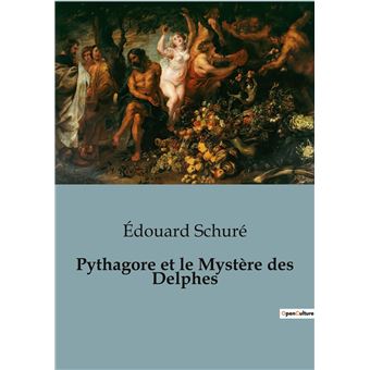 Pythagore et le Mystère des Delphes