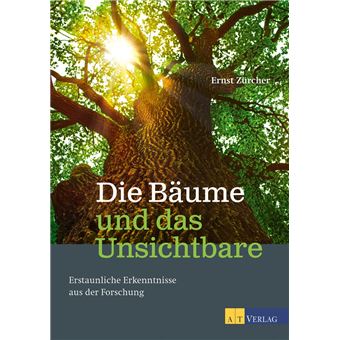 Die Bäume und das Unsichtbare - eBook - 1