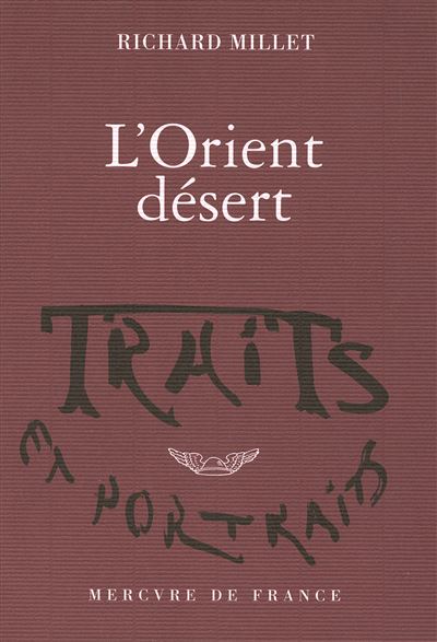 L'Orient désert