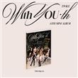 With YOU-th Glowing Version Coffret