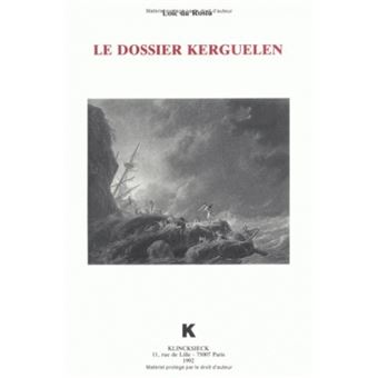 Le Dossier Kerguelen