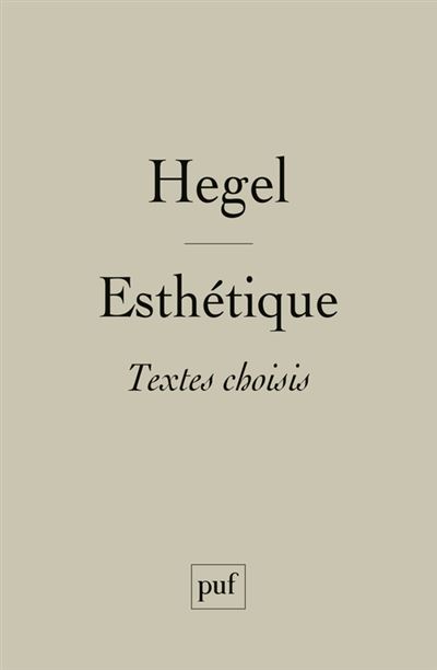 Esthétique - Georg Wilhelm Friedrich Hegel - broché