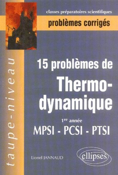 Problèmes corrigés de thermodynamique 1ère année