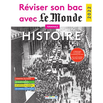 Réviser son bac avec le Monde 2022, Tronc commun, Histoire