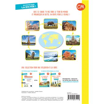 En route pour la dictée ! CM - Les merveilles du monde - Ed. 2022- cahier de l'élève