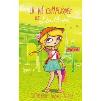 La vie compliquée de Léa OlivierLa vie compliquee de lea olivier,12